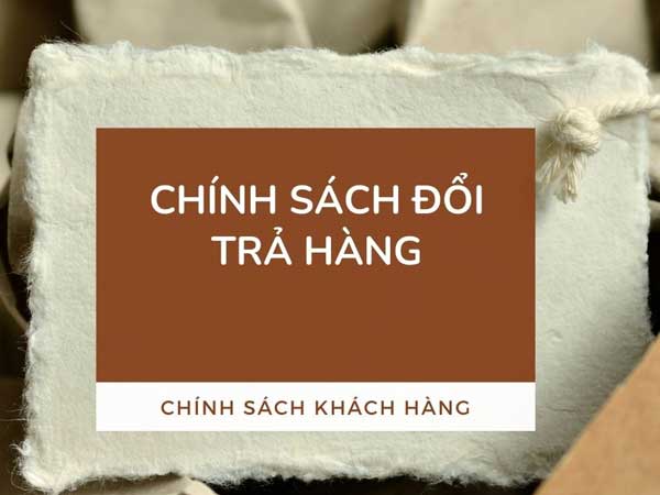 Chính sách đổi trả hàng